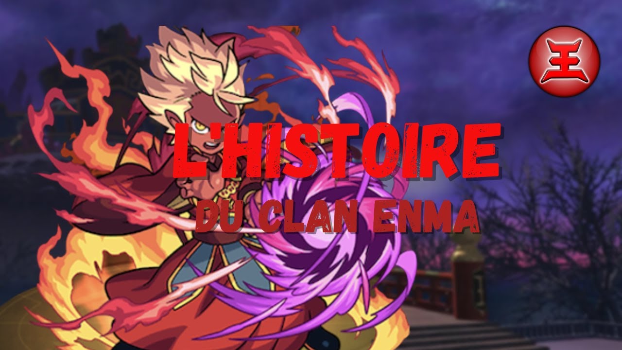 L'histoire du clan Enma