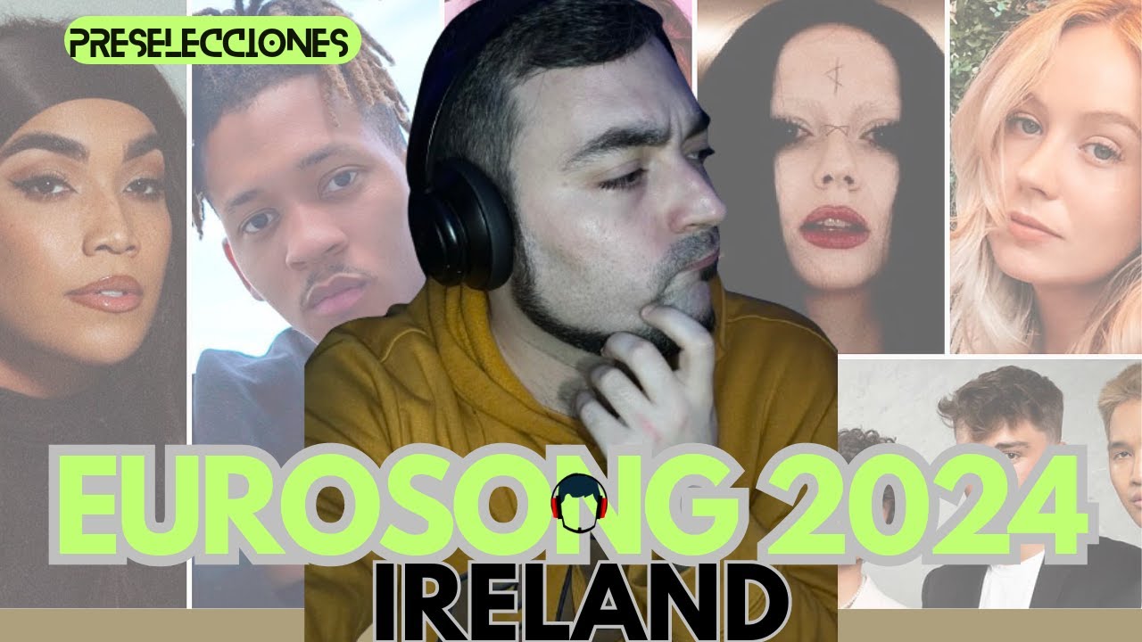 🇮🇪 ¿Qué me ha parecido el Eurosong de Irlanda de 2024?