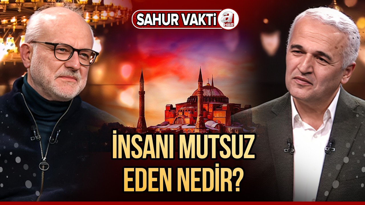 Sabır Sadece Musibete Yönelik Bir Tavır Mıdır? I Sahur Vakti | A Haber