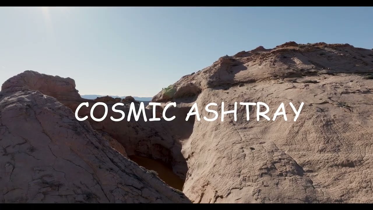 COSMIC ASHTRAY