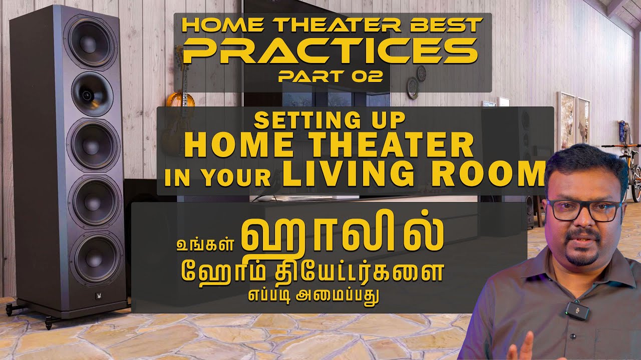 HOME THEATER BEST PRACTICES PART - 2 HOME THEATERS IN LIVING ROOM #hometheater #dolbyatmos #thx