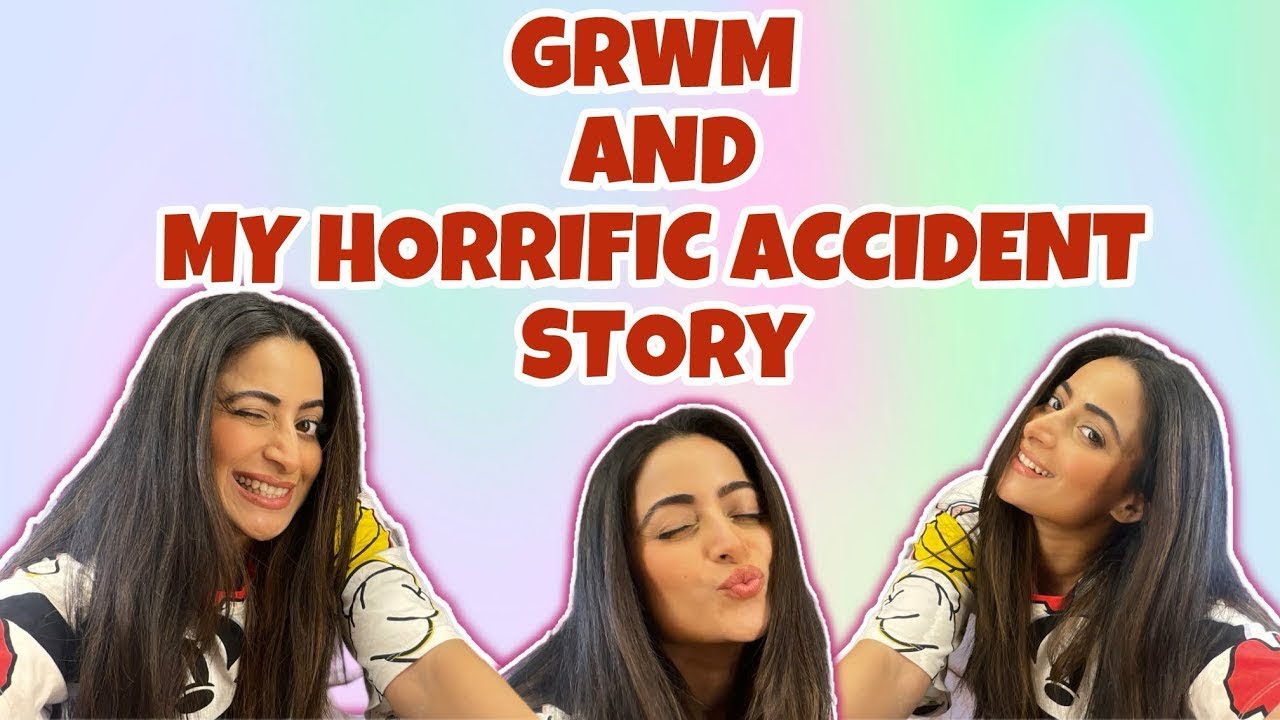 Get Ready With Me… and the Accident That Still Haunts Me.. 