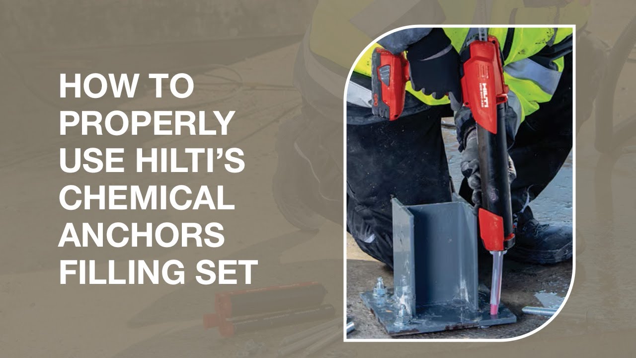 Hilti Filling Set with Chemical Anchors | Installation Guide