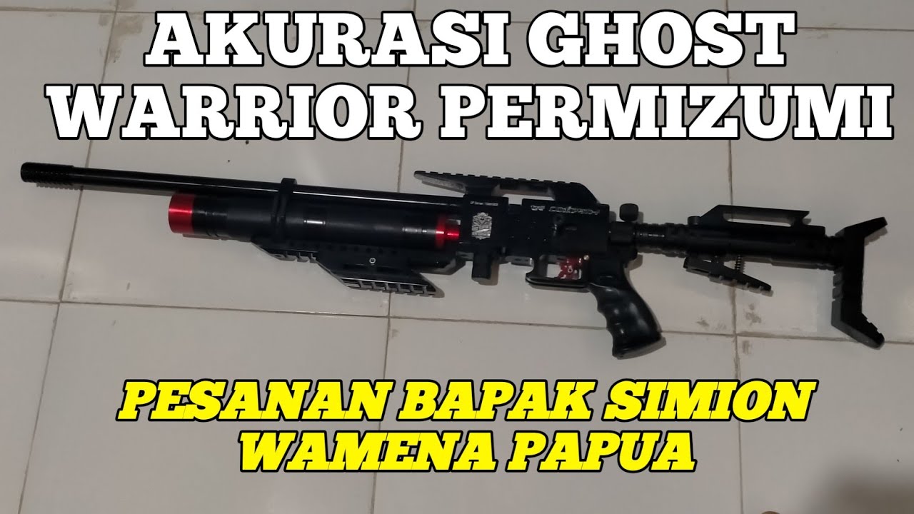 TES AKURASI PCP GHOST WARRIOR PER MIZUMI PESANAN BAPAK SIMION DARI PAPUA