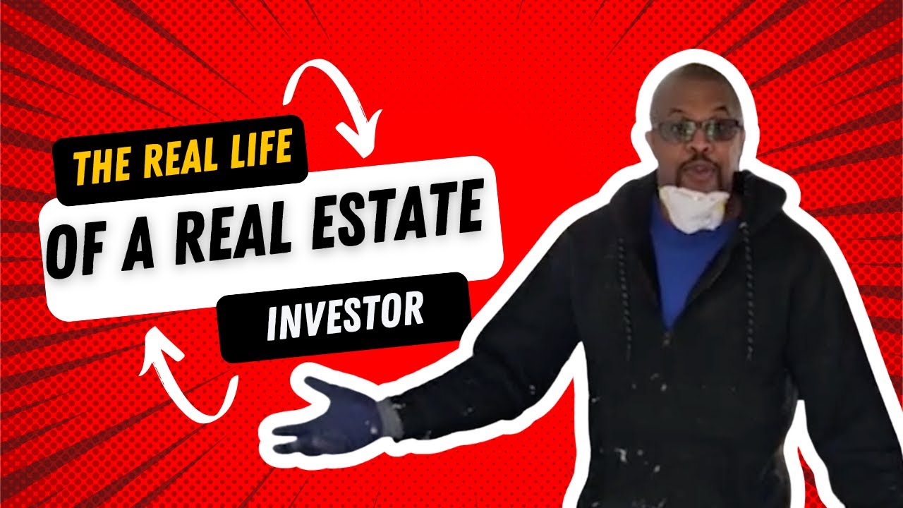 The Real Life of a Real Estate Investor | Episode 1