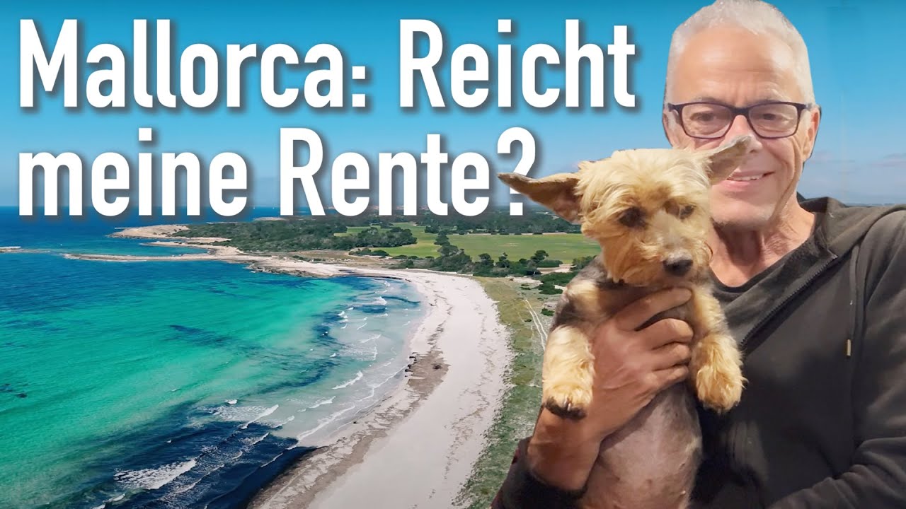 Mallorca: Reicht meine Rente?