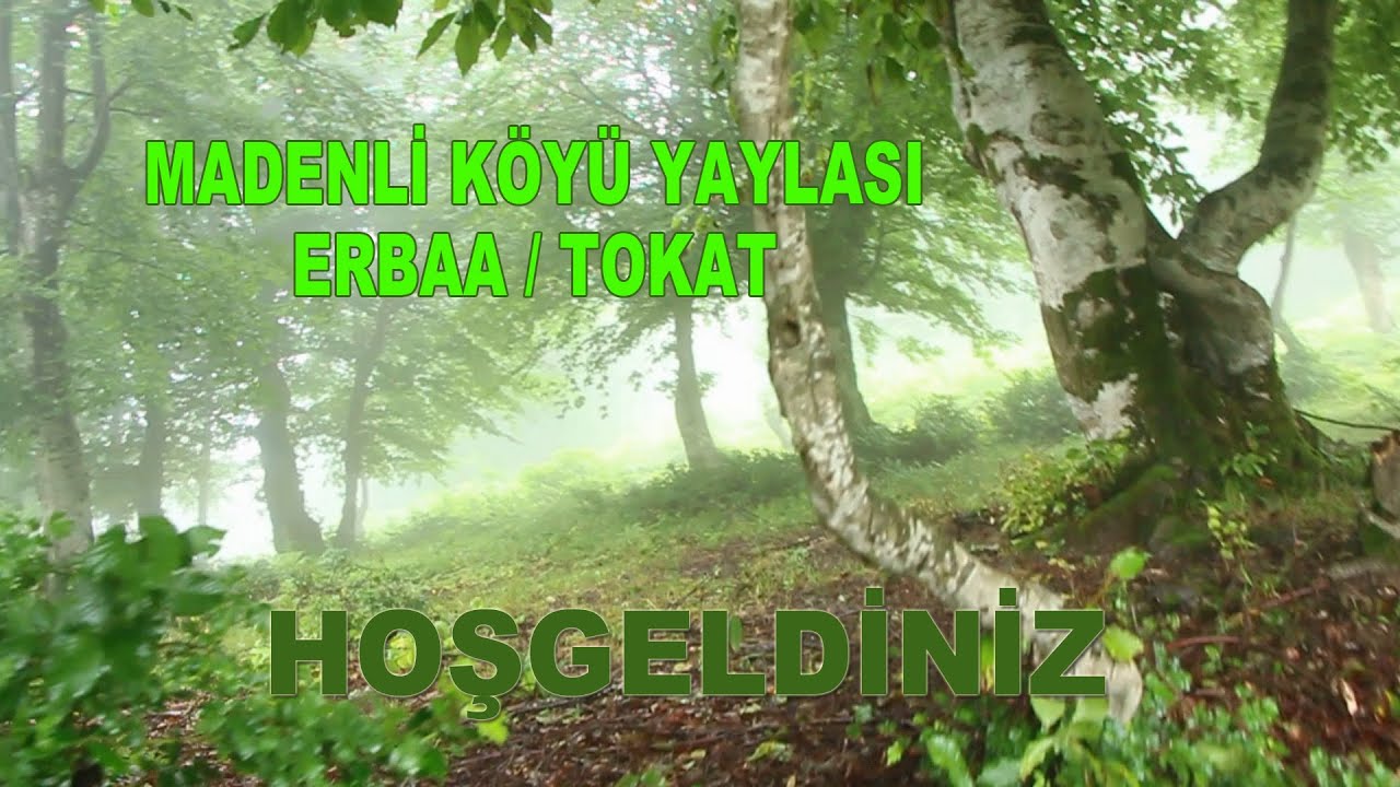 madenli yaylası ERBAA / TOKAT