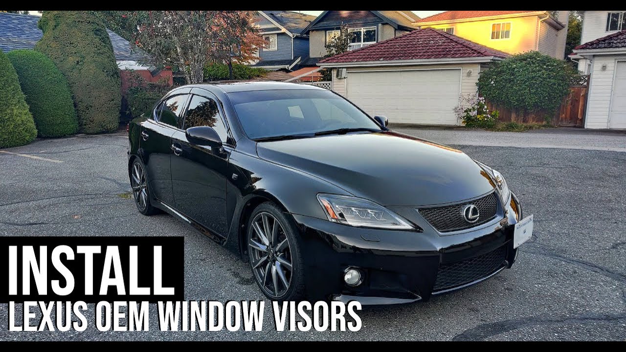lexus isf oem window visor install