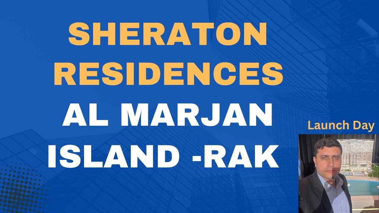 Sheraton The Residences Al Marjan Island Resort | Launch Event Day