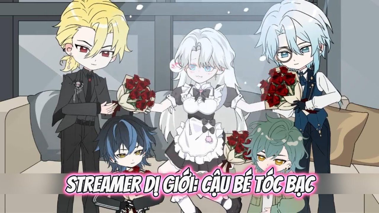Streamer Dị Giới Cậu Bé Tóc Bạc  - Boylove lgbt