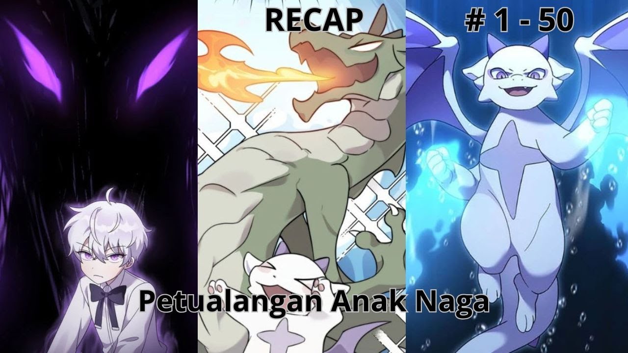 RECAP | Petualangan Anak Naga | Alur Cerita Manhwa