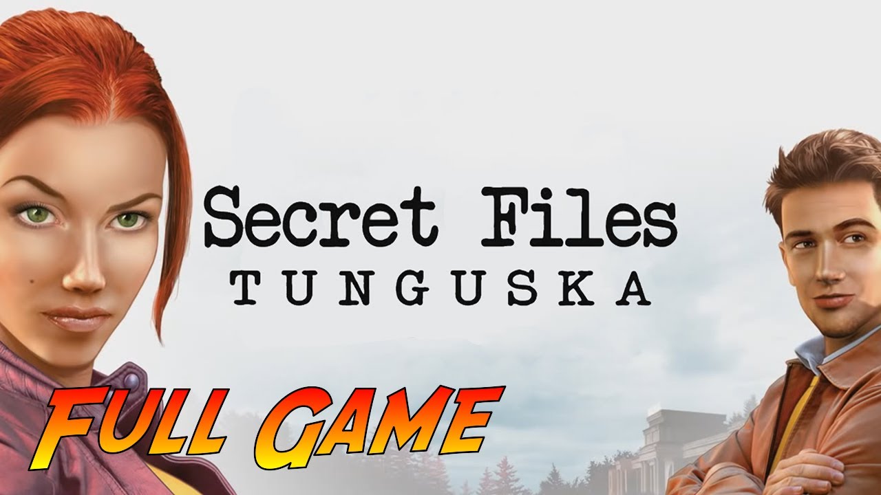 Secret Files: Tunguska | Complete Gameplay Walkthrough - Full Game | No Commentary