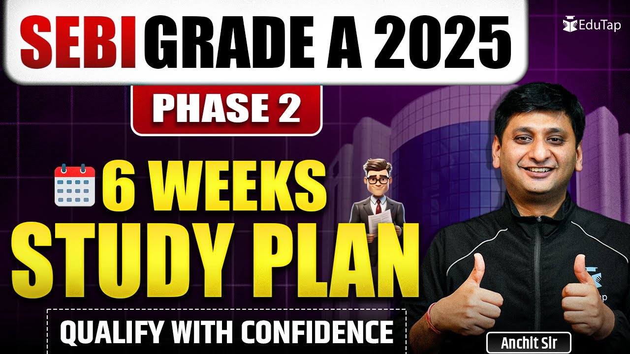 How to Prepare for SEBI Grade A 2025 Phase 2 Exam | SEBI Assistant Manager Preparation Strategy