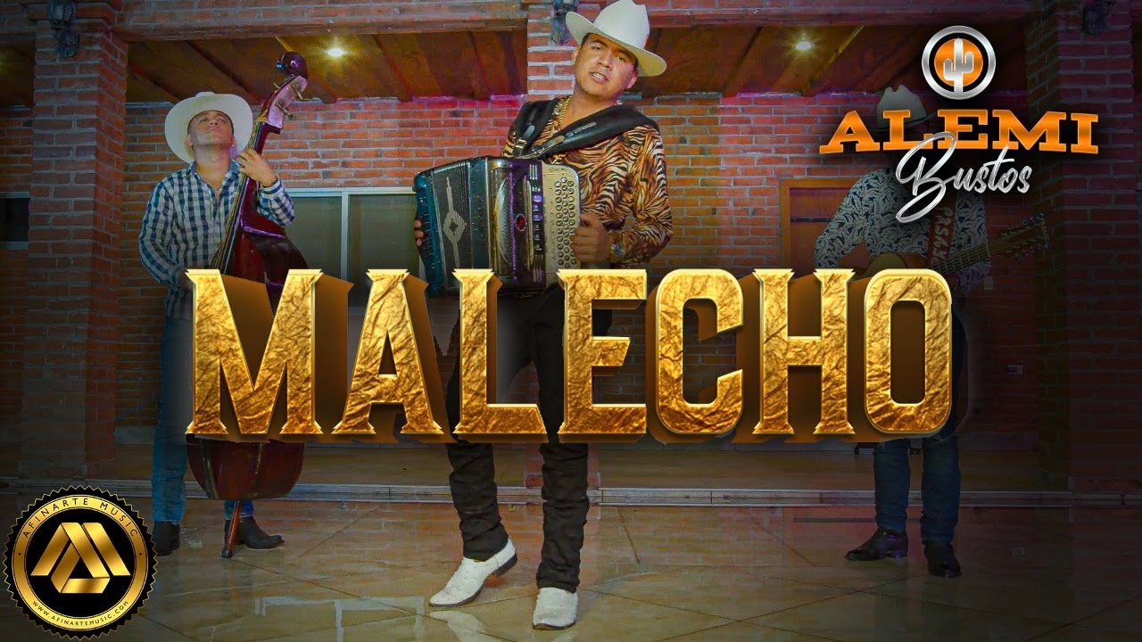 Alemi Bustos - Malecho (Video Oficial)