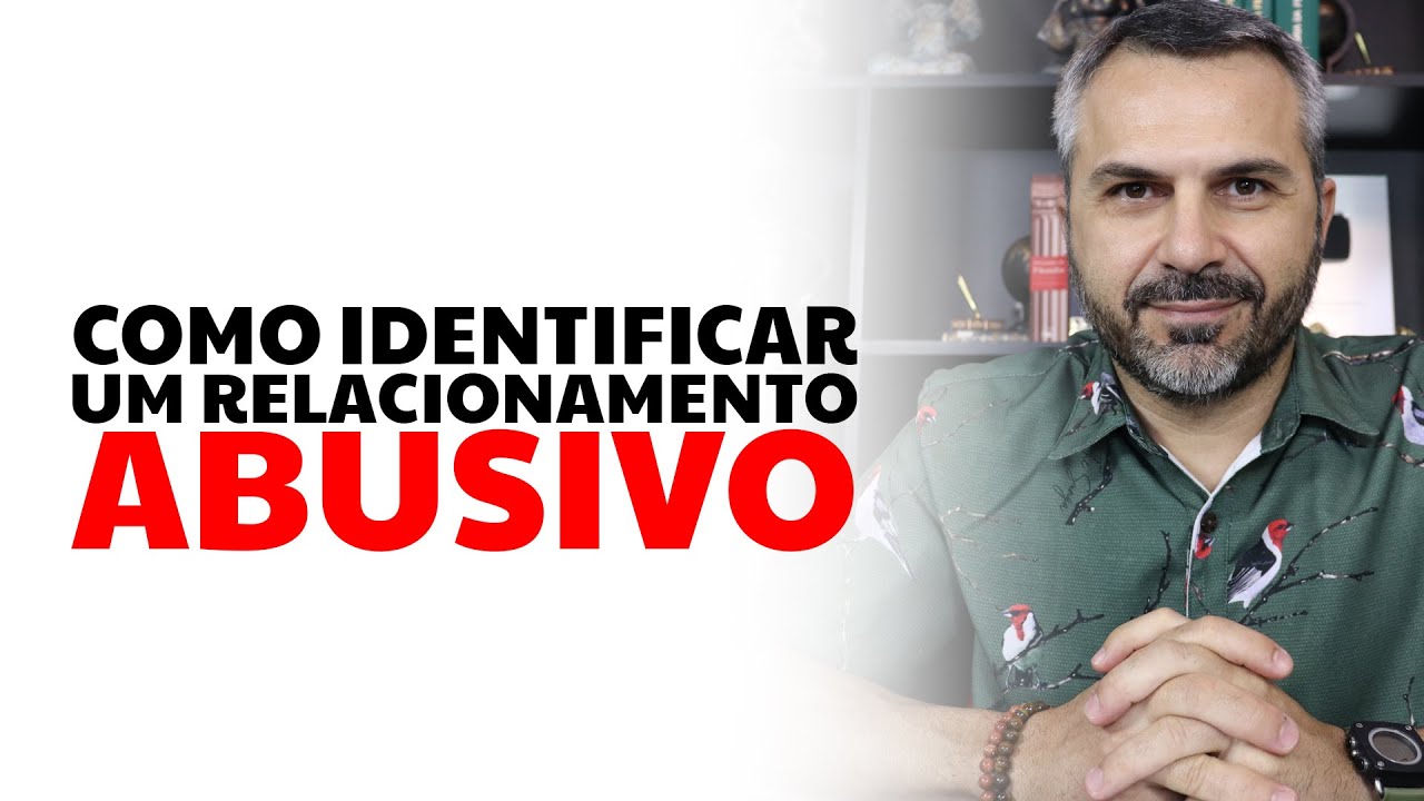 Como identificar um RELACIONAMENTO ABUSIVO