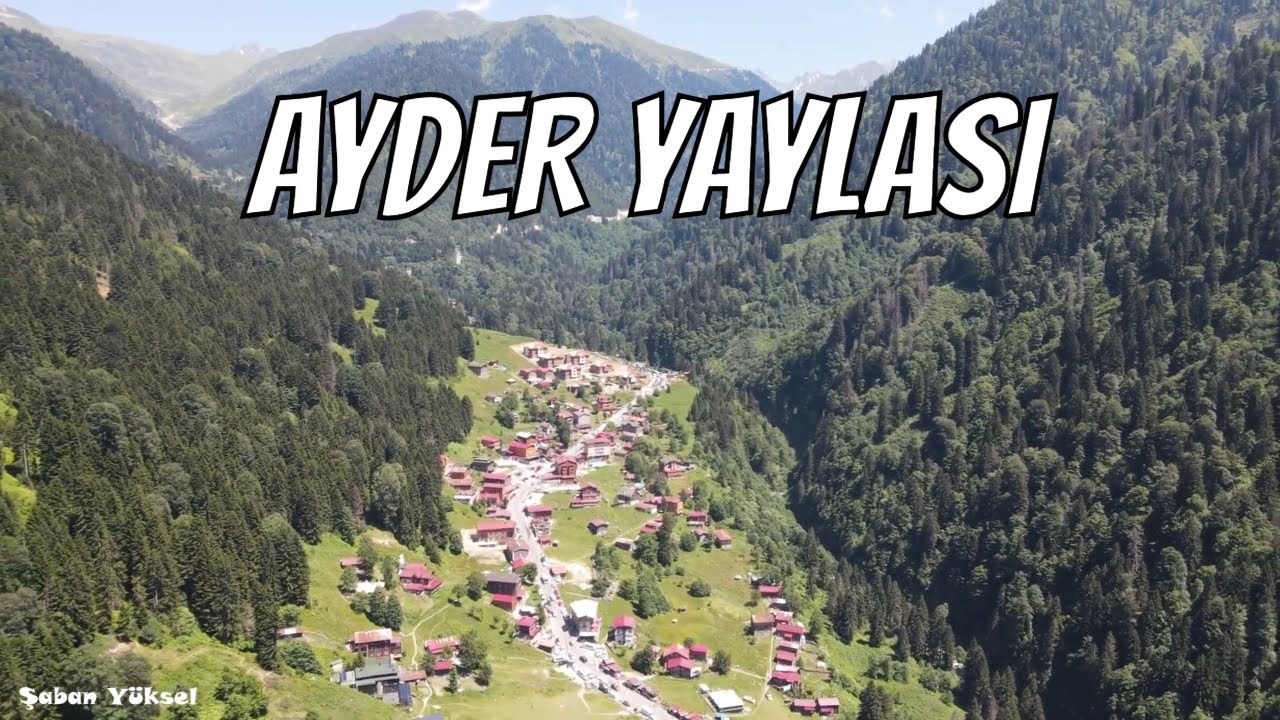 AYDER YAYLASI RİZE ÇAMLIHEMŞİN