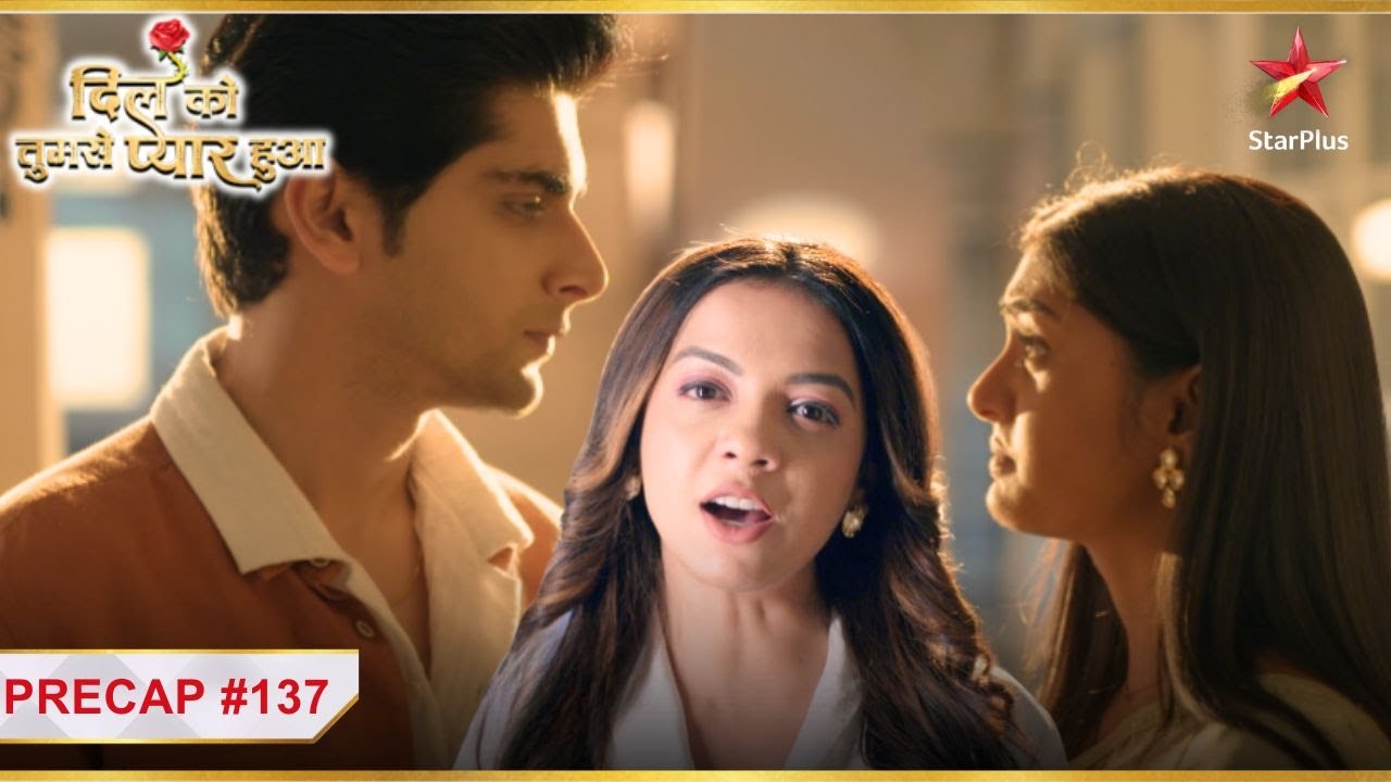 Mishka बनेगी Chirag-Deepika के बीच की दरार! |Ep.137 |Precap |Dil Ko Tumse Pyaar Hua |Mon-Sun |7PM