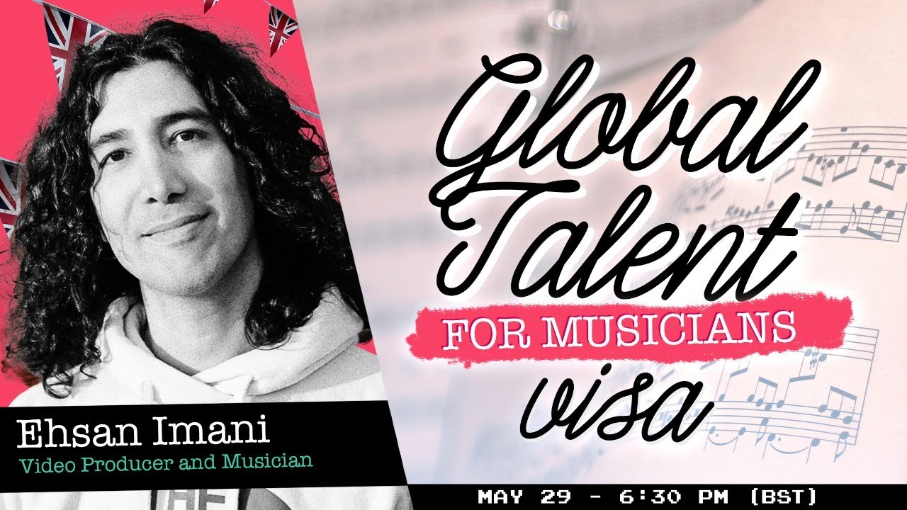 UK Global Talent Visa for Musicians and Performing Artists | Interview with @EhsanImanimusic