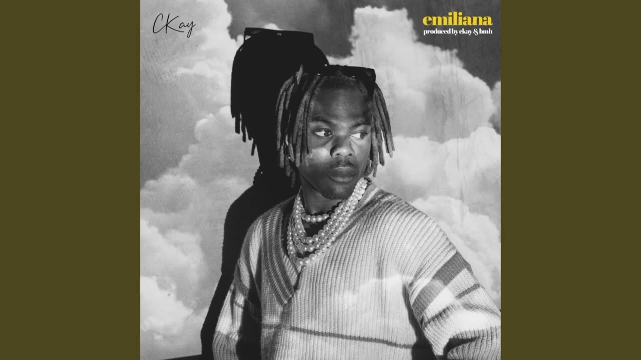 Ckay - Emiliana (Open Verse)