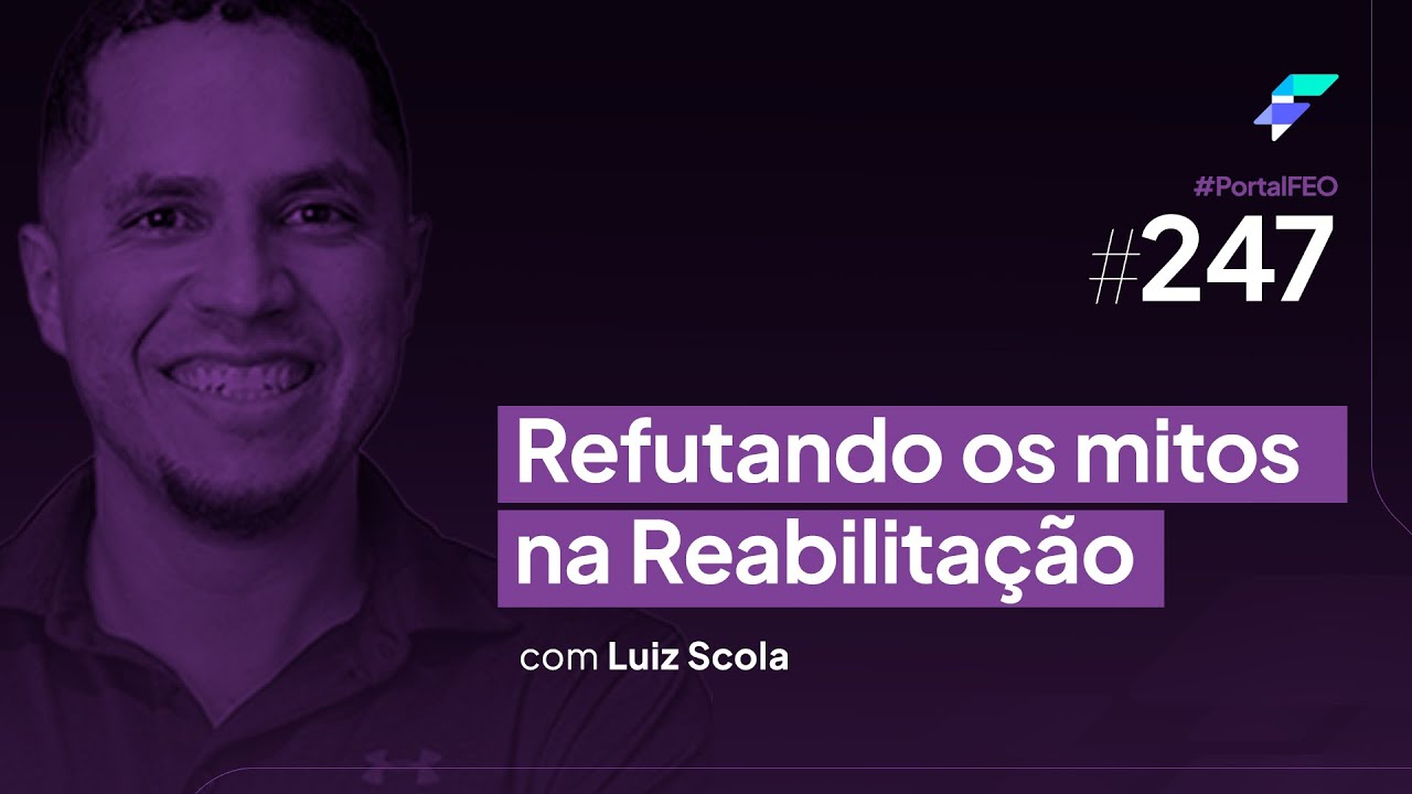 Episódio #247 - Diretriz Comentada sobre Tendinopatia Glútea: Refutando os mitos na Reabilitação