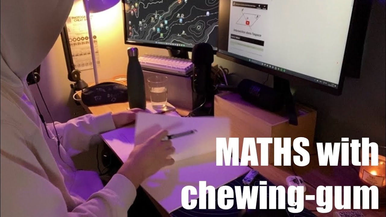 ASMR for when you are doing MATHS (with chewing-gum)