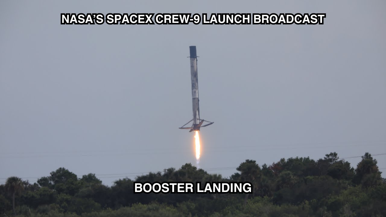 NASA&rsquo;s SpaceX Crew-9 Mission: SpaceX Falcon 9 Booster Landing