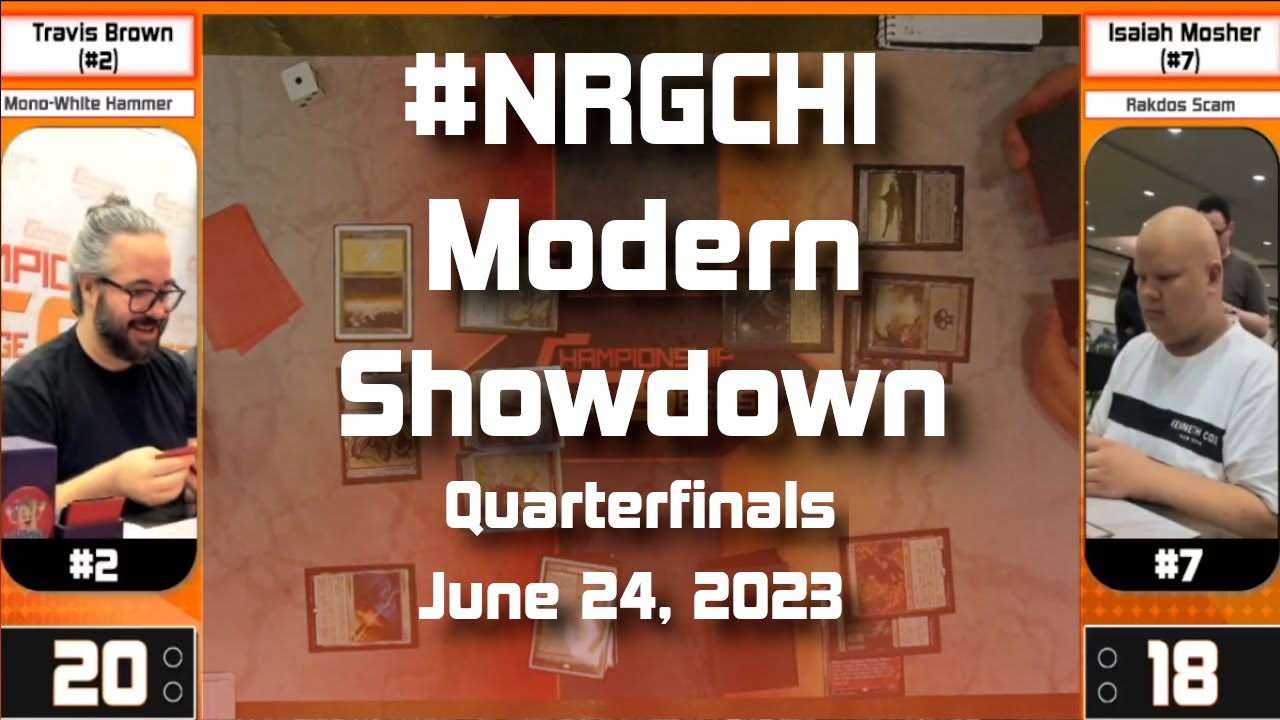 NRG Modern Showdown: Quarterfinal Travis Brown (Hammer) VS Isaiah Mosher (Rakdos Scam)