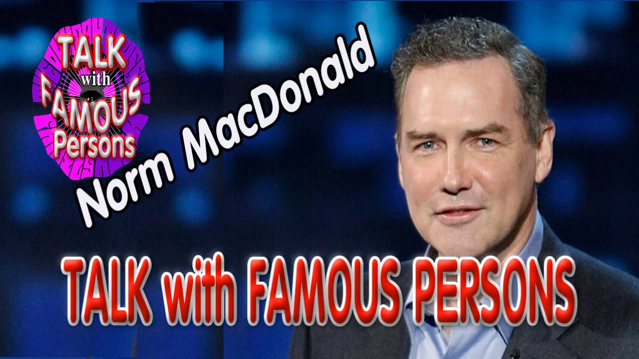 Comedy - Nerdist Podcast - Episode #32 : Norm Macdonald - Talk with Celebrity