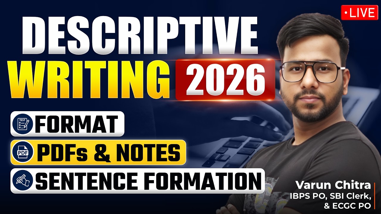 Descriptive Writing Test 2026 | IBPS PO & SBI PO Mains Descriptive Complete Preparation | Varun Sir