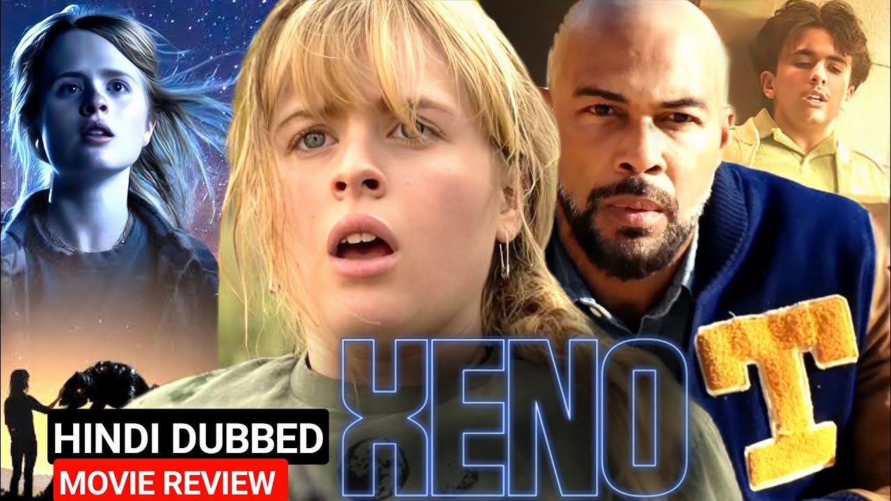 Xeno 2025 Hindi Dubbed Movie Explained & Review | Lulu Wilson | Omari Hardwick | Wrenn Schmidt