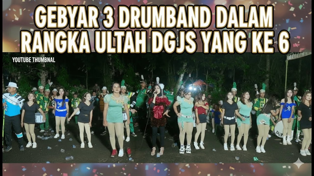 GEBYAR 3 MARCINGBAND DALAM RANGKA ULANG TAHUN DRUMBAND DGJS YANG KE.6