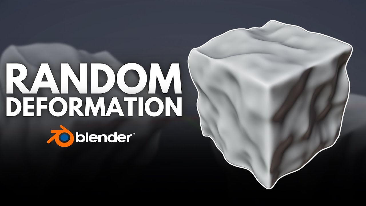 Learn Random Deformations in Blender!