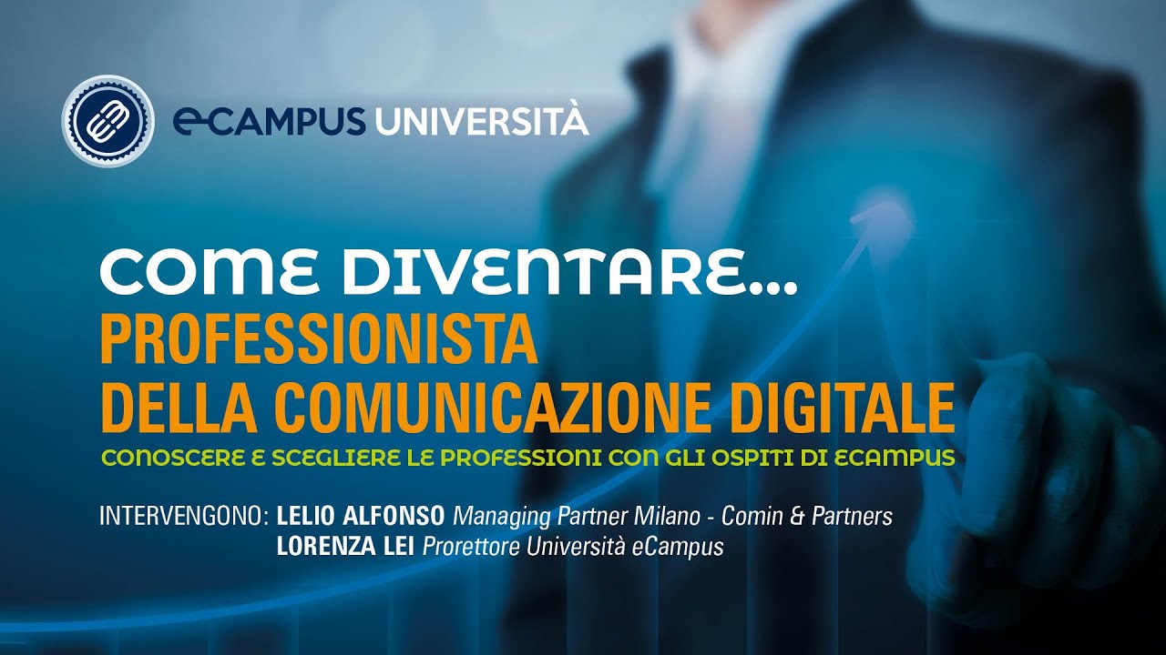 Come diventare... EP.13 - Professionista della Comunicazione Digitale