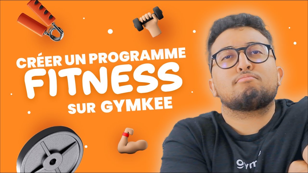 Comment créer FACILEMENT un programme sportif sur Gymkee l'application pour coach sportif !