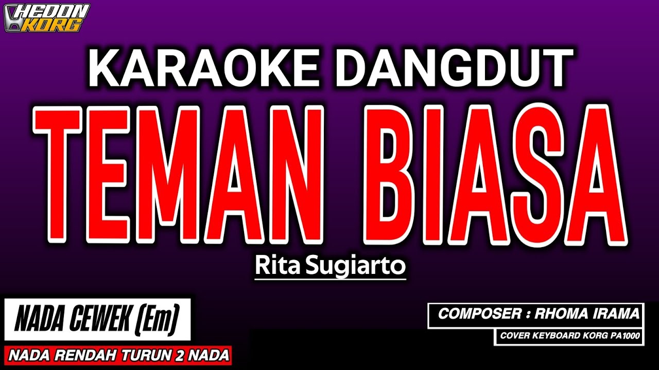 TEMAN BIASA KARAOKE DANGDUT - RITA SUGIARTO