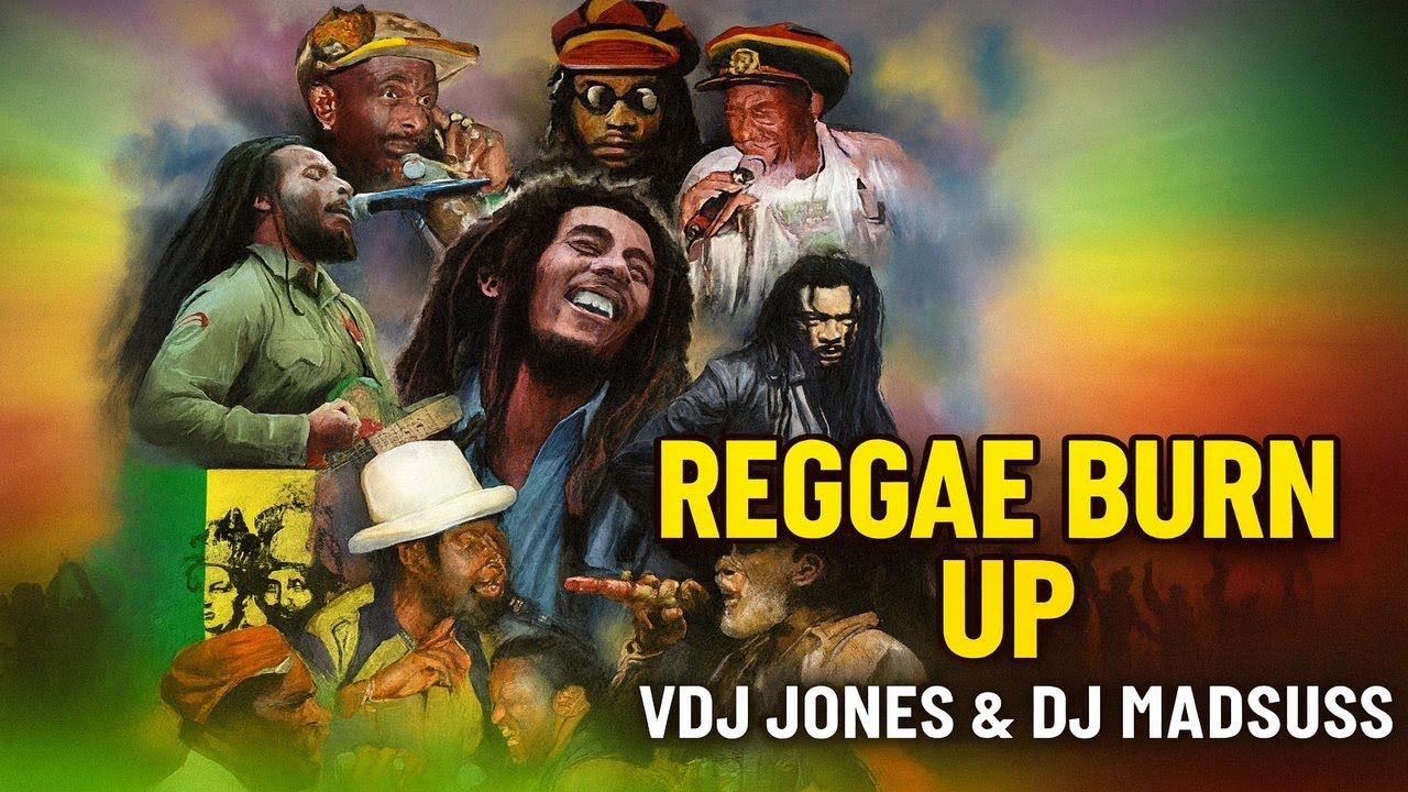 Reggae Burn Up | VDJ Jones & DJ Madsuss | Энергичный регги-микс
