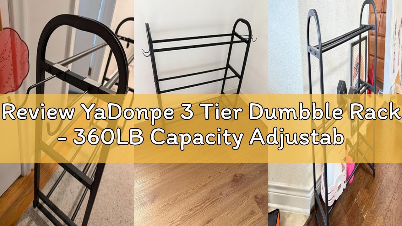 Review YaDonpe 3 Tier Dumbble Rack - 360LB Capacity Adjustable Dumbbell Storage Rack Space-Saving Ho