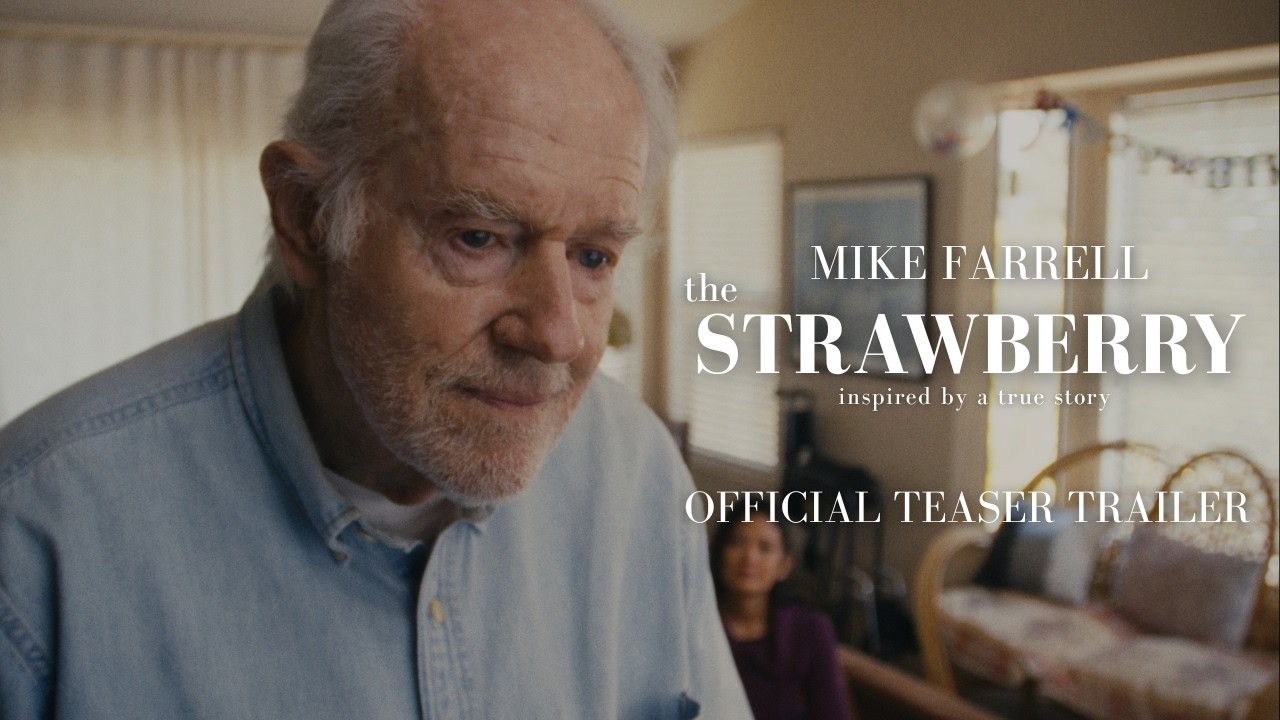 THE STRAWBERRY | Official Teaser Trailer (Mike Farrell, Doug Jones, 2026)