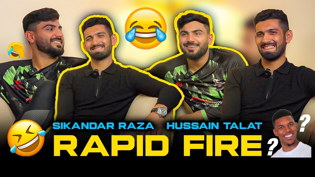 Rapid-fire round with Sikandar Raza & Hussain Talat