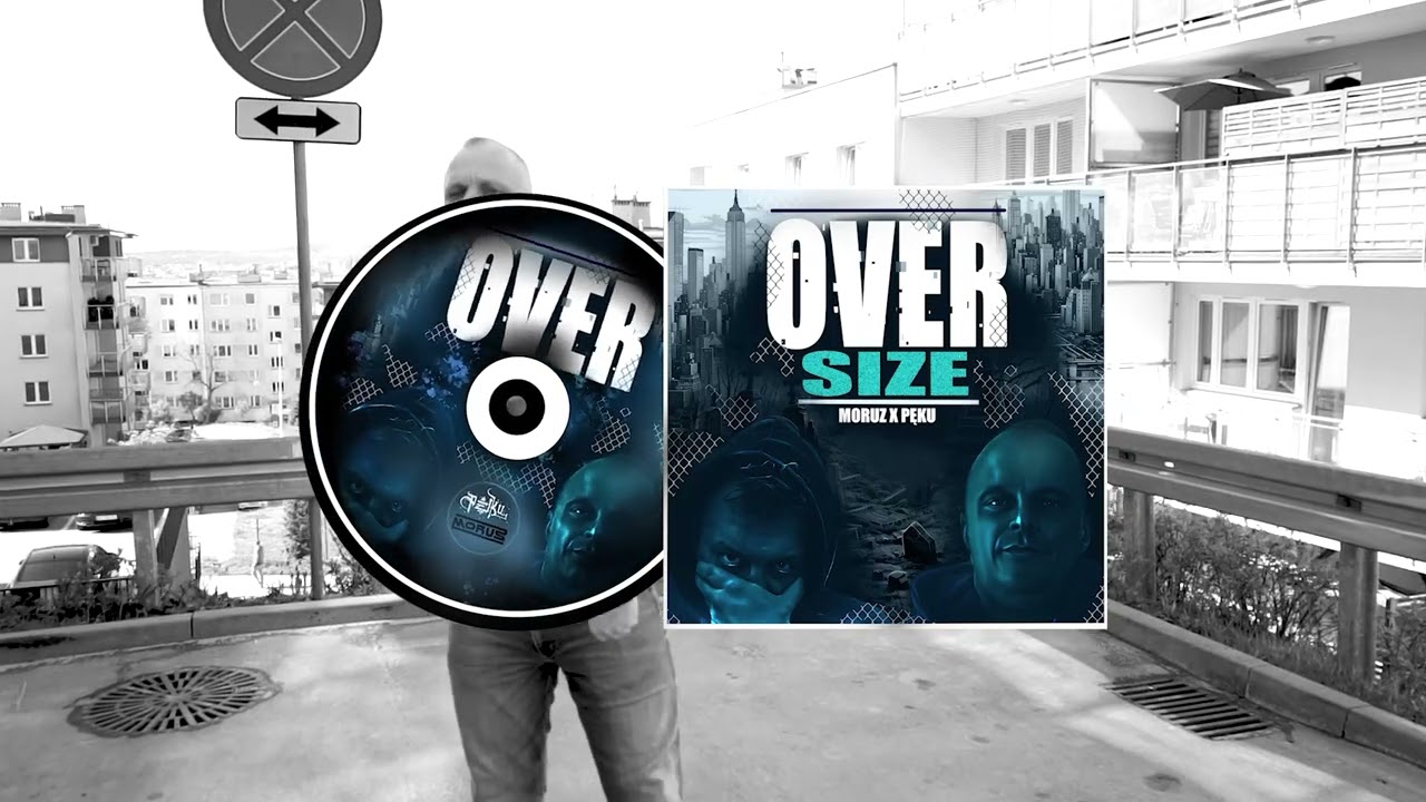 OVER SIZE - NIE MAM CZSU Prod  PAWKO FEAT DJ ADRI