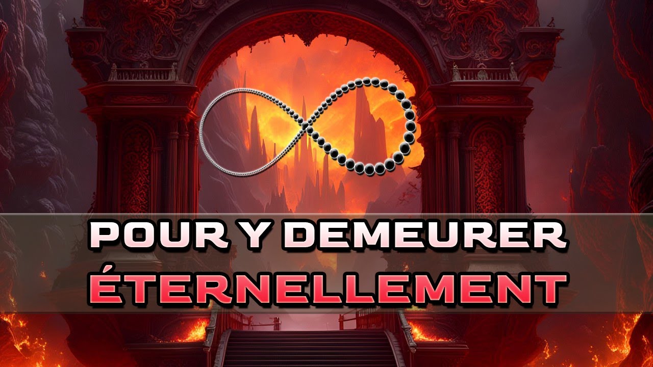L'éternité en Enfer, c'est trop ?