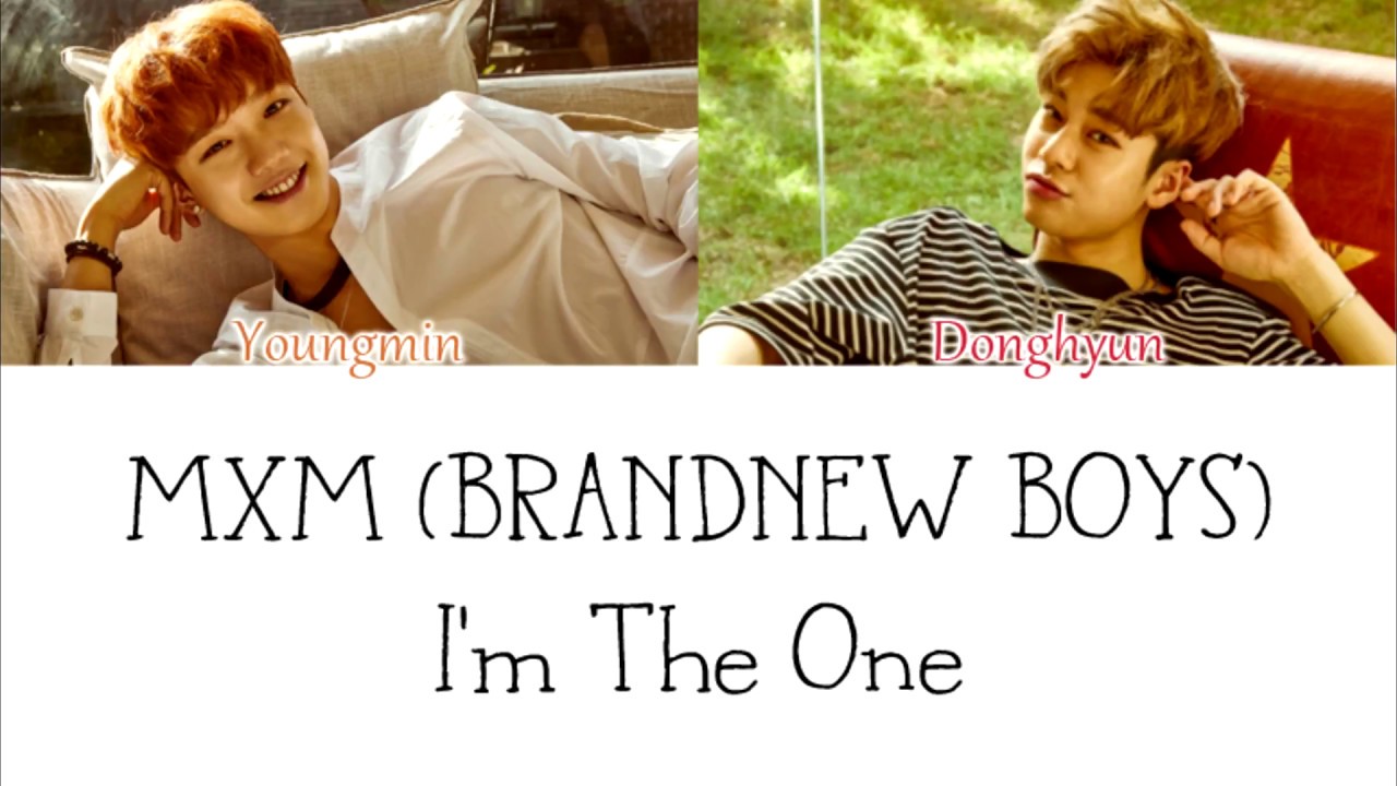 MXM (Brandnew Boys) - I'm The One LYRICS (Color Coded) [HAN/ROM/ENG]