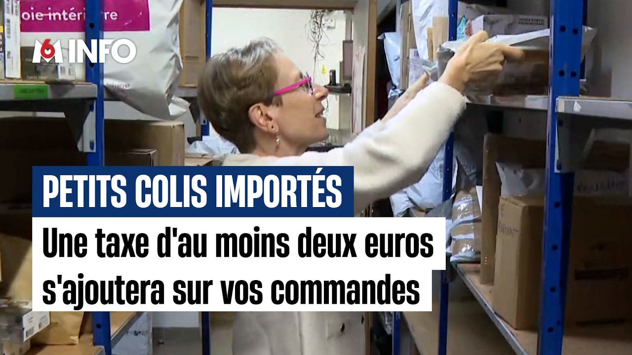 Petits colis importés : une taxe d'au moins deux euros su vos commandes