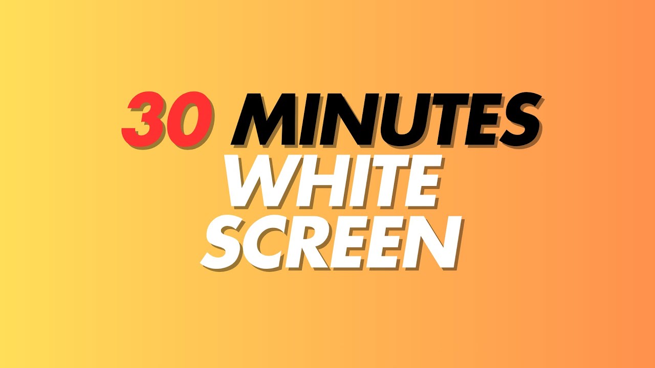 White Screen | 30 Minutes of Minimalist White Screen | Clean HD Light