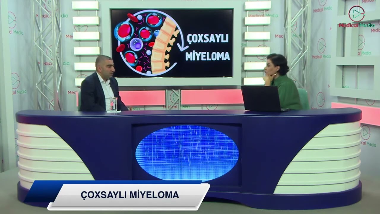 Çoxsaylı Miyeloma- Hematoloq Dr. Ələmdar Cəfərov