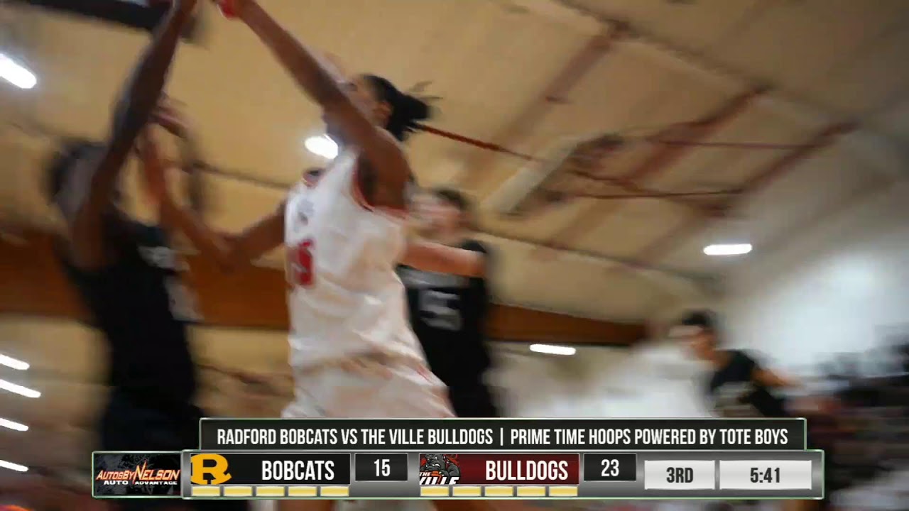 Radford Bobcats vs The Ville Bulldogs | Prime Time Hoops | BTW21