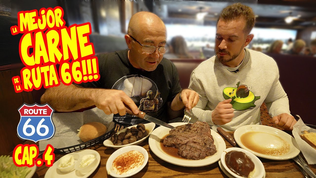 El MEJOR RESTAURANTE de CARNE de la RUTA 66... de momento!!! Ruta 66 GASTRONÓMICA cap. 4
