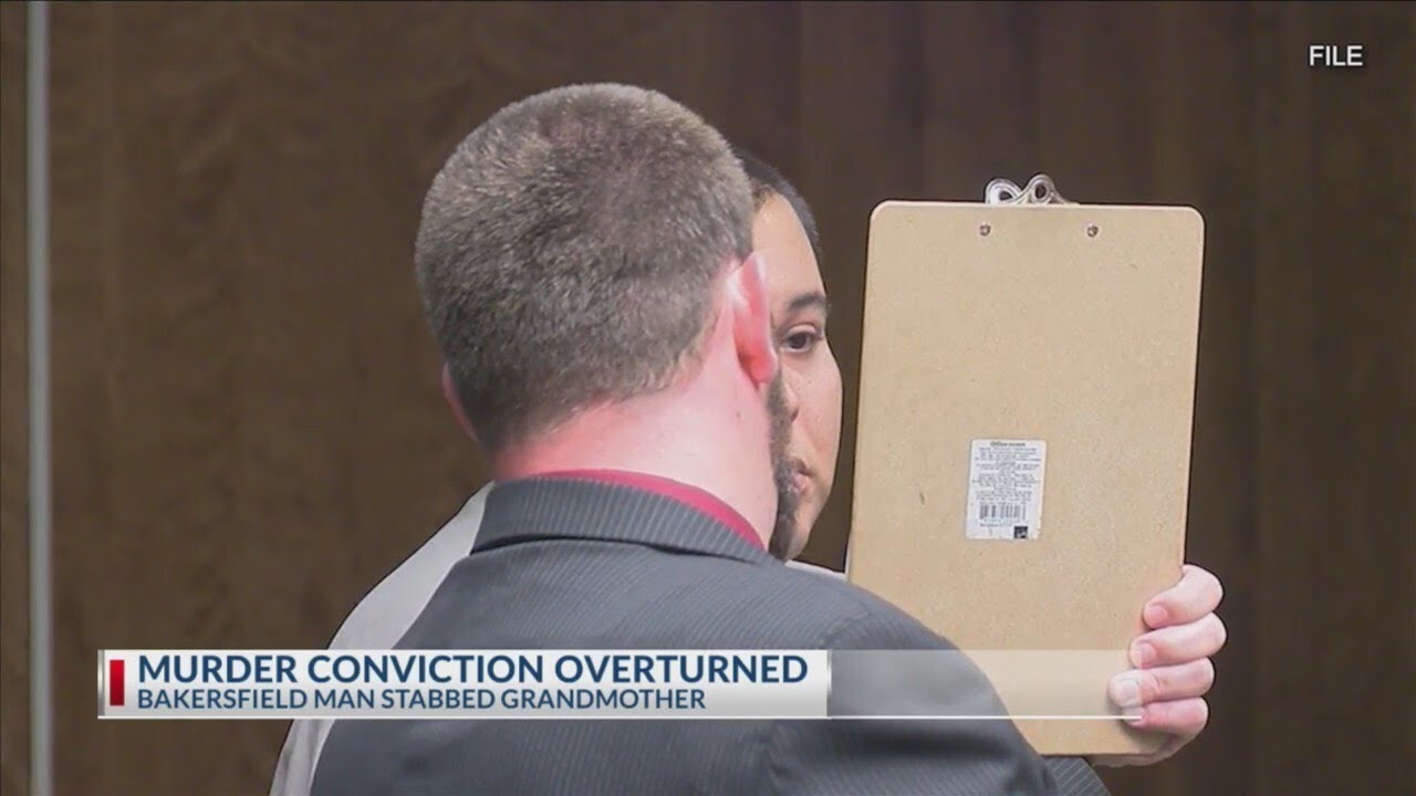 Murder conviction overturned for Bakersfield man who stabbed grandmother