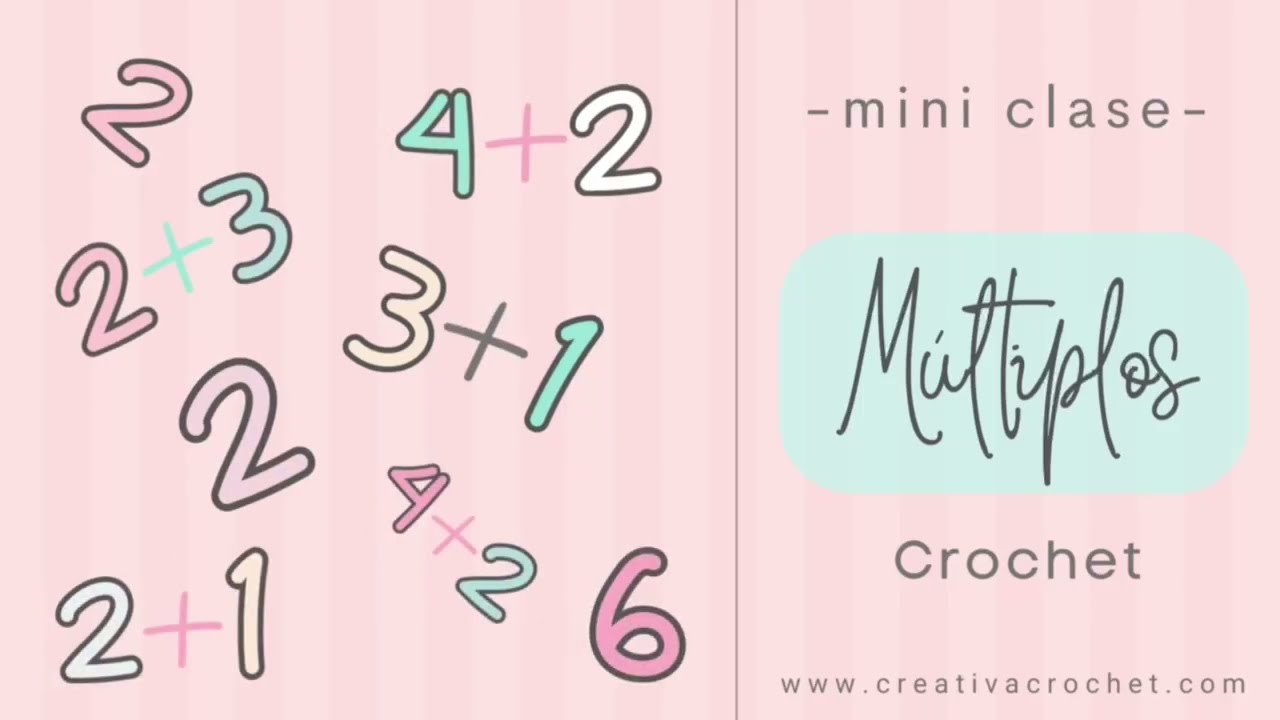 ¿Qué son los Múltiplos de puntos a Crochet en un patrón?