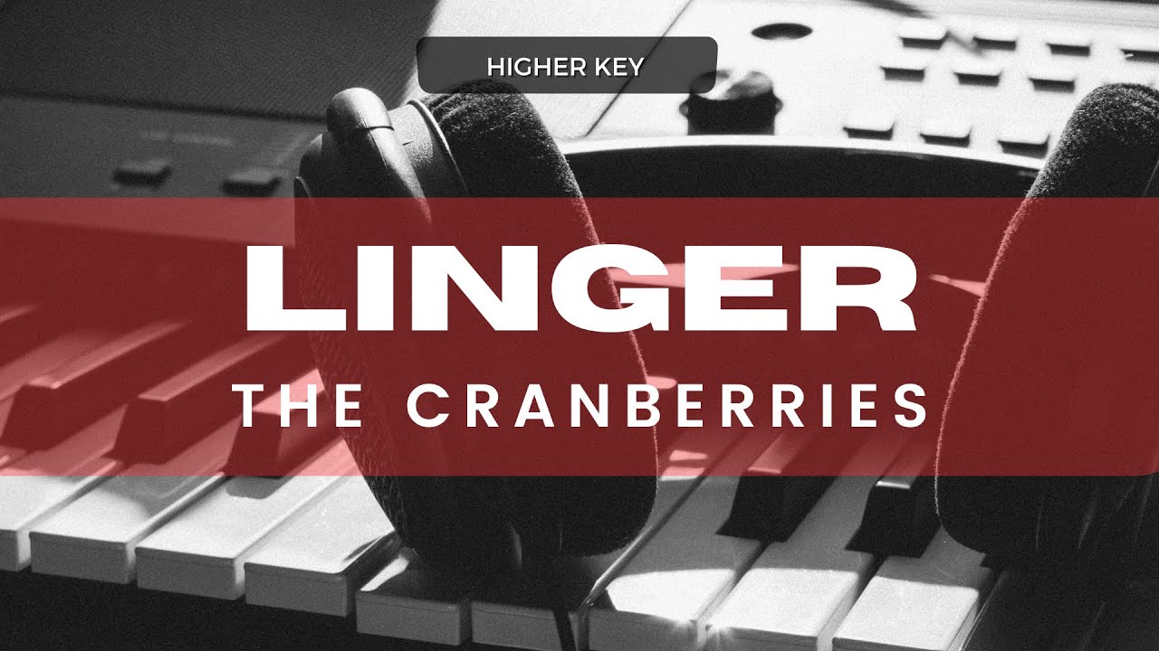 Linger - The Cranberries (Acoustic Karaoke) Higher Key
